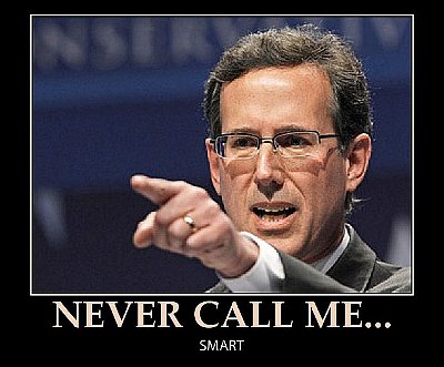santorumisnotsmart.jpg